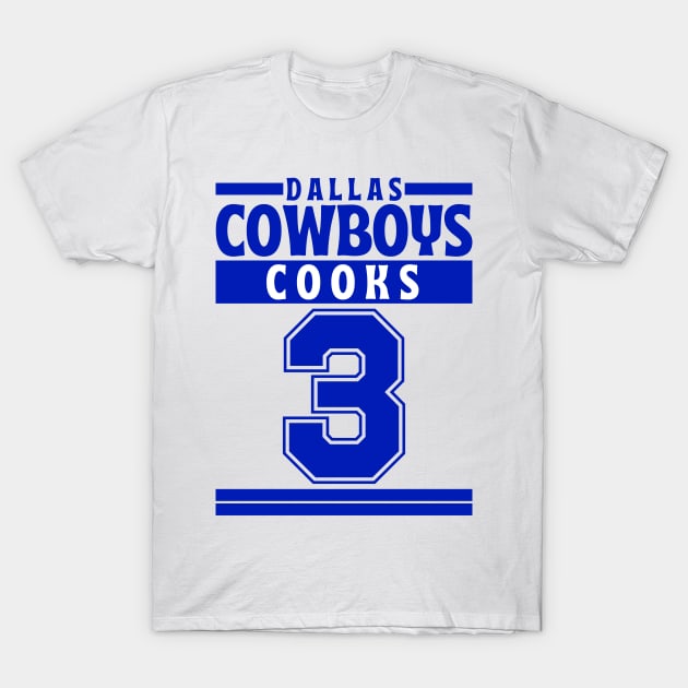 Dallas Cowboys Cooks 3 Edition 3 T-Shirt by Astronaut.co